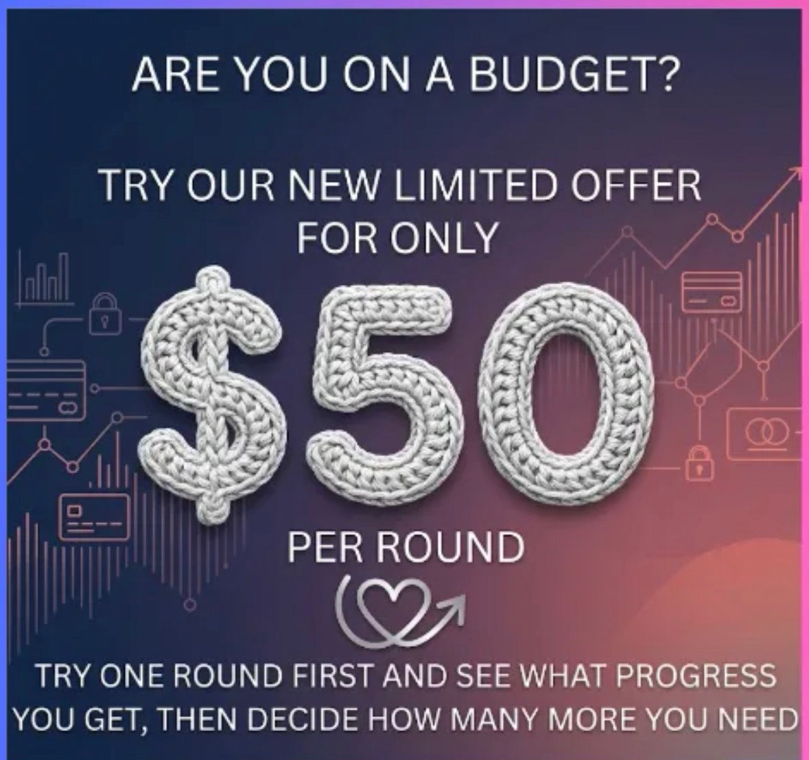 1 Round for $50