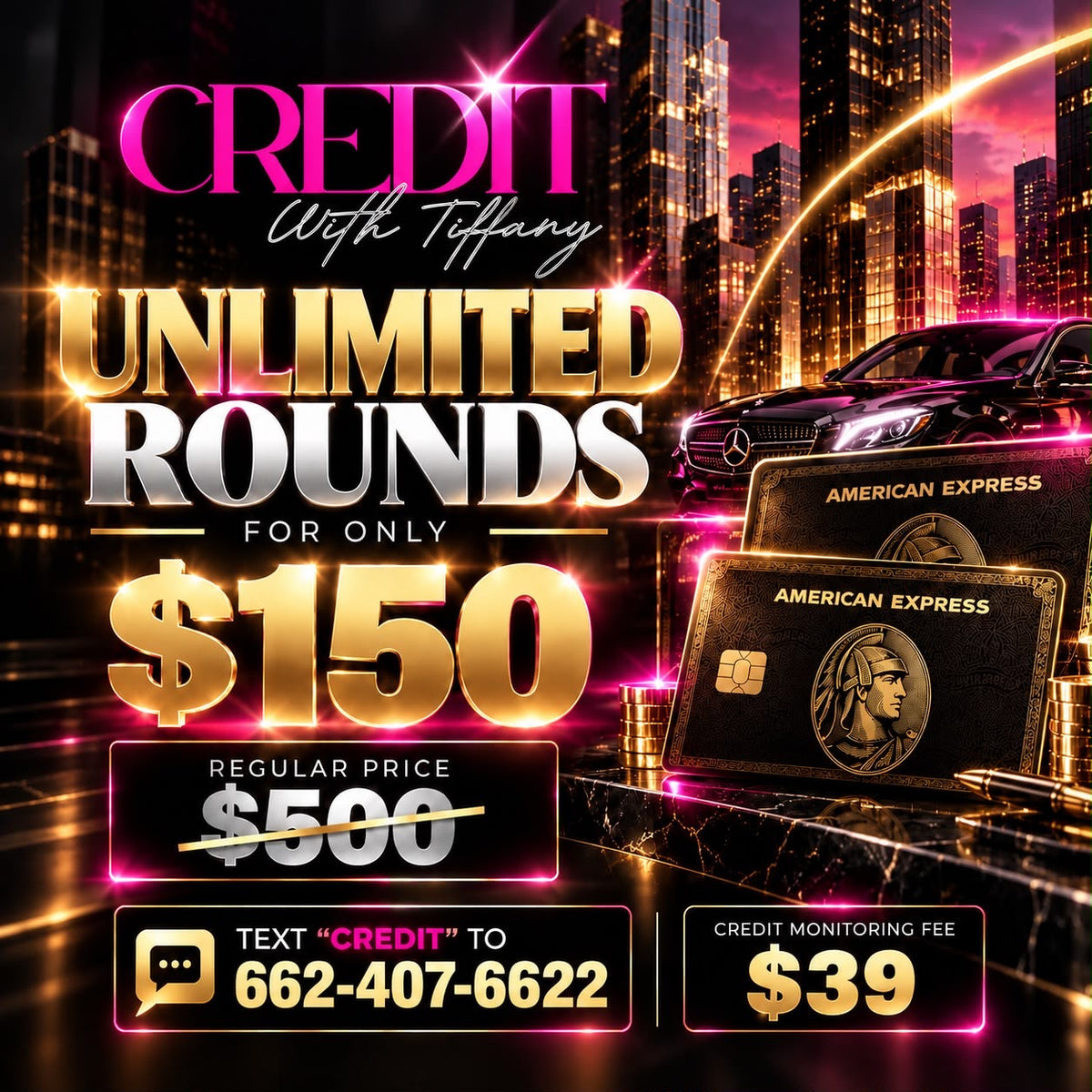Unlimited Rounds for all 3 Bureaus